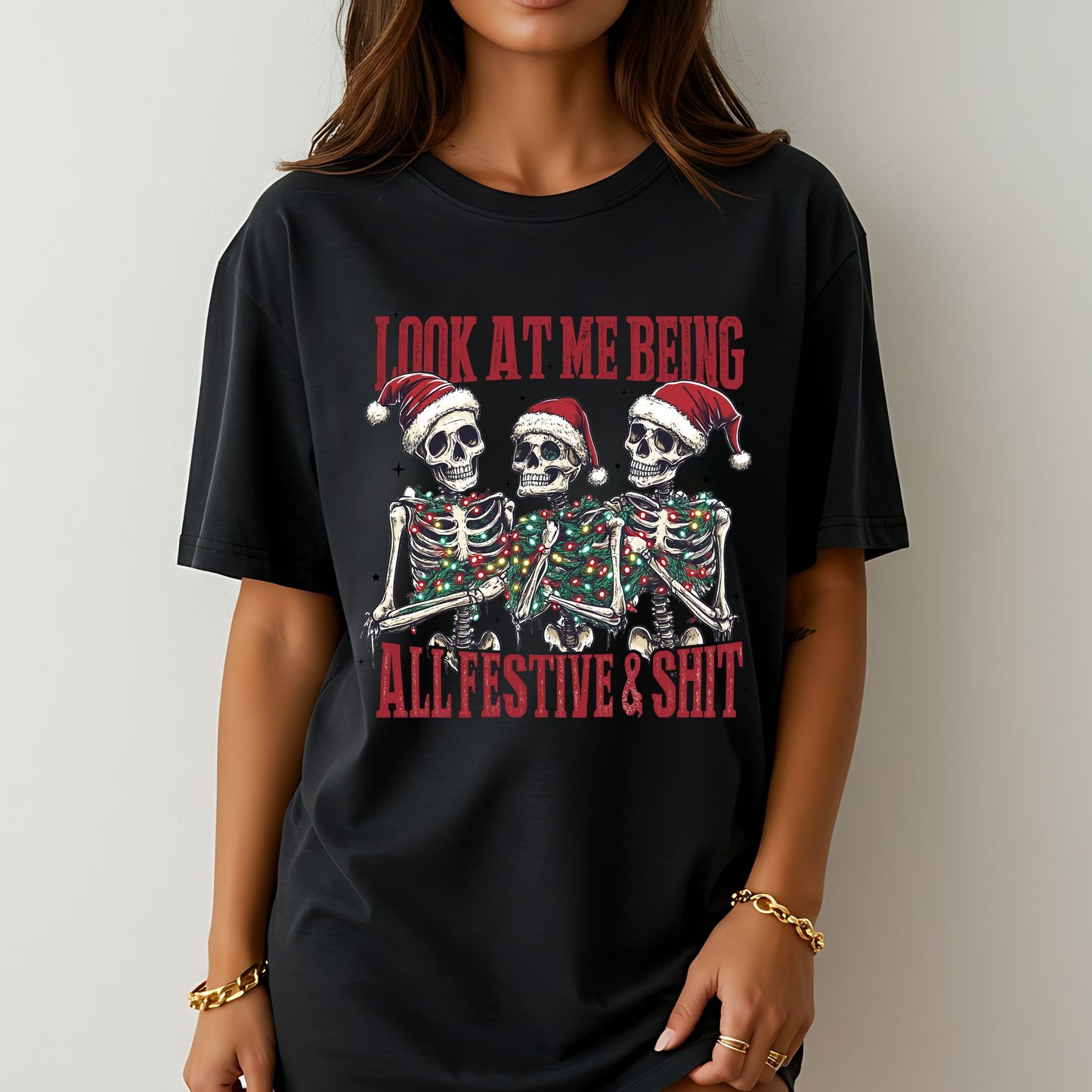 Funny Christmas Skeleton T-Shirt – Look At Me Being All Festive Graphic Tee | Comfort Colors® Holiday Shirt