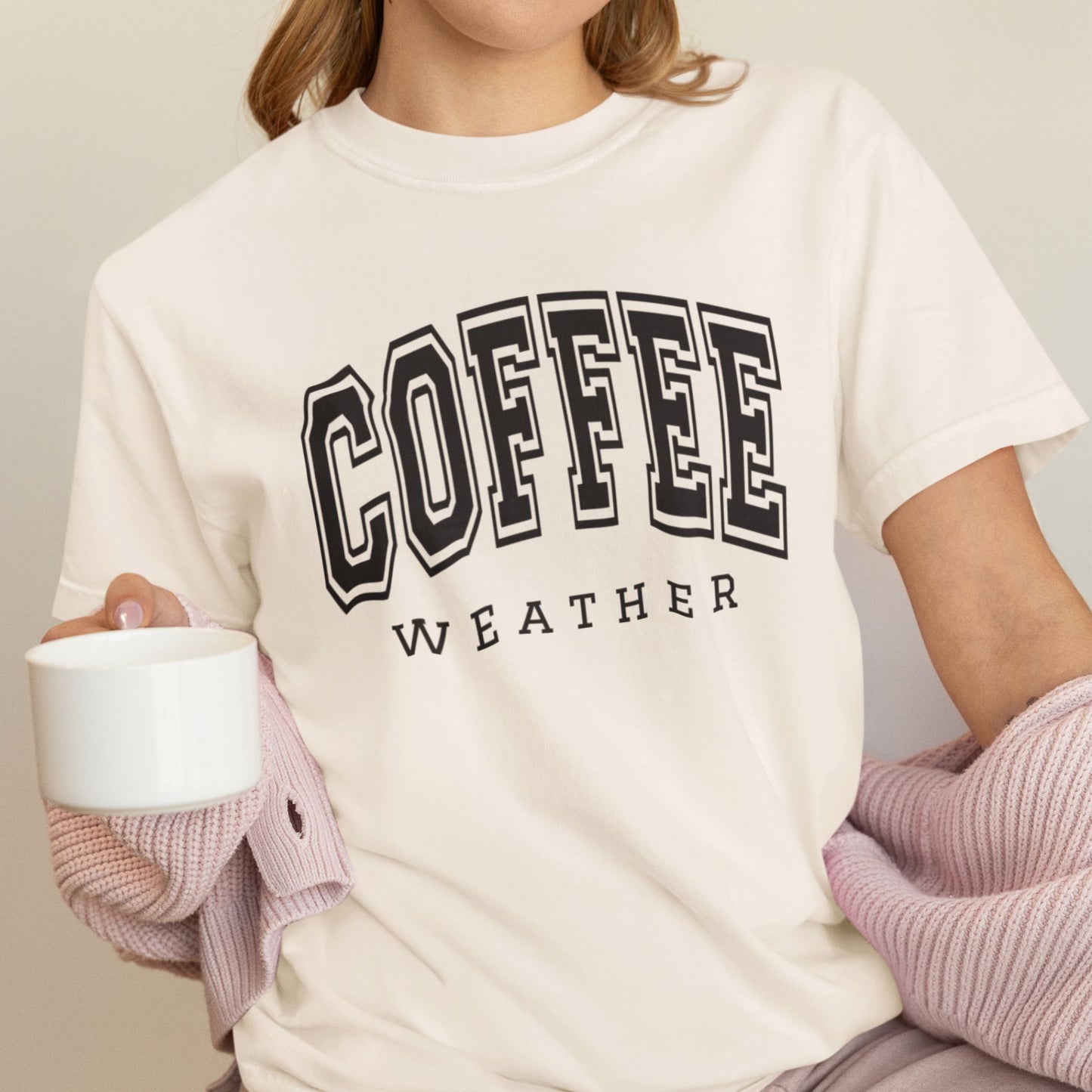 Coffee Weather T-Shirt – Comfort Colors® Cozy Fall Coffee Lover Tee