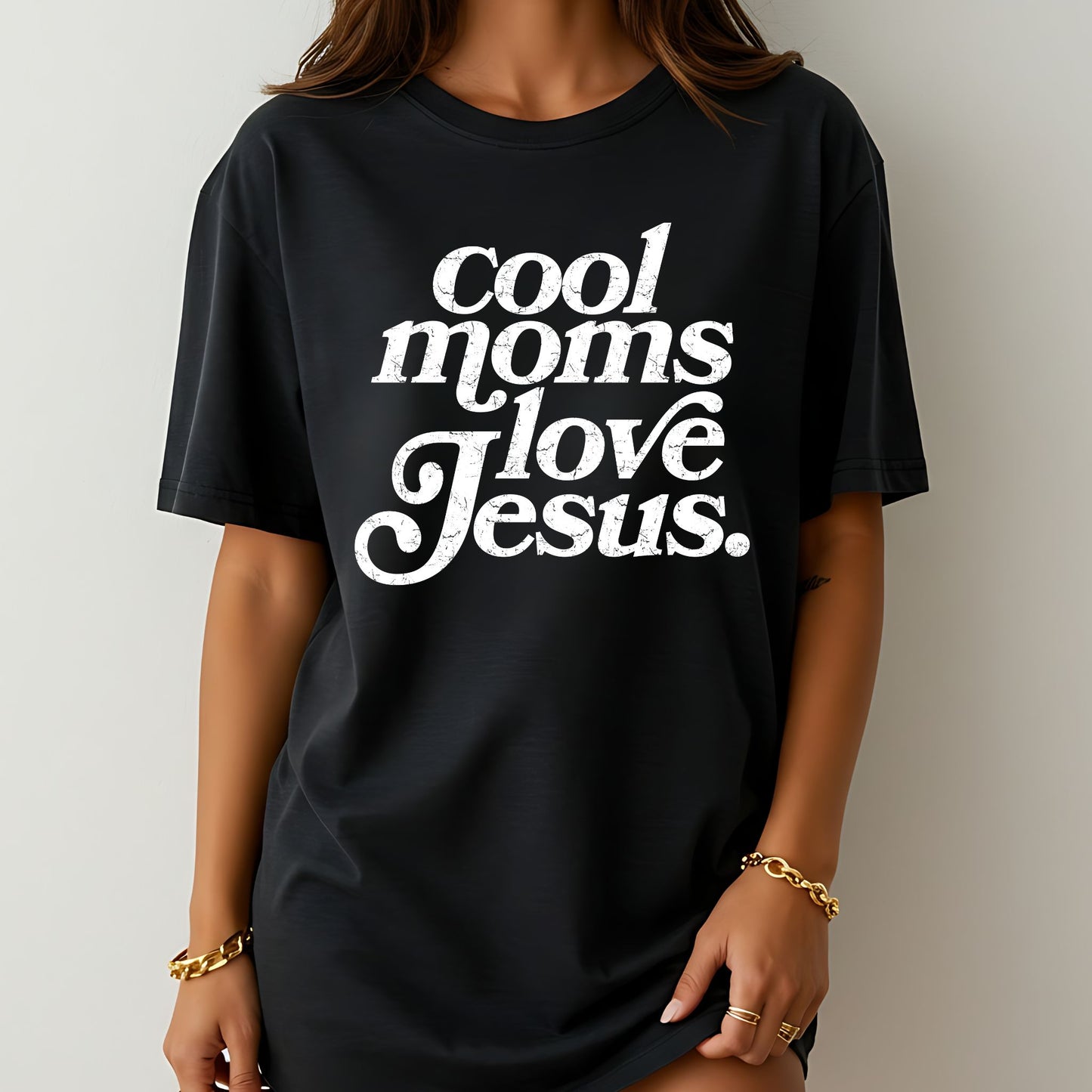 Cool Moms Love Jesus Shirt — Faith Graphic Tee