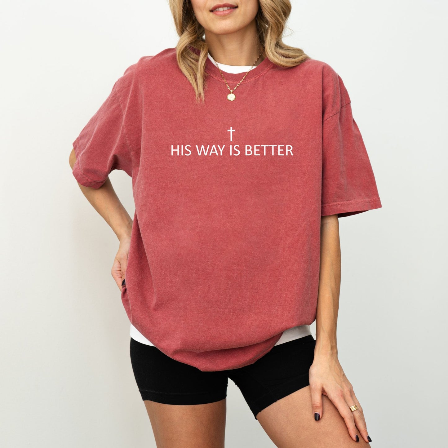 His Way Is Better T-Shirt