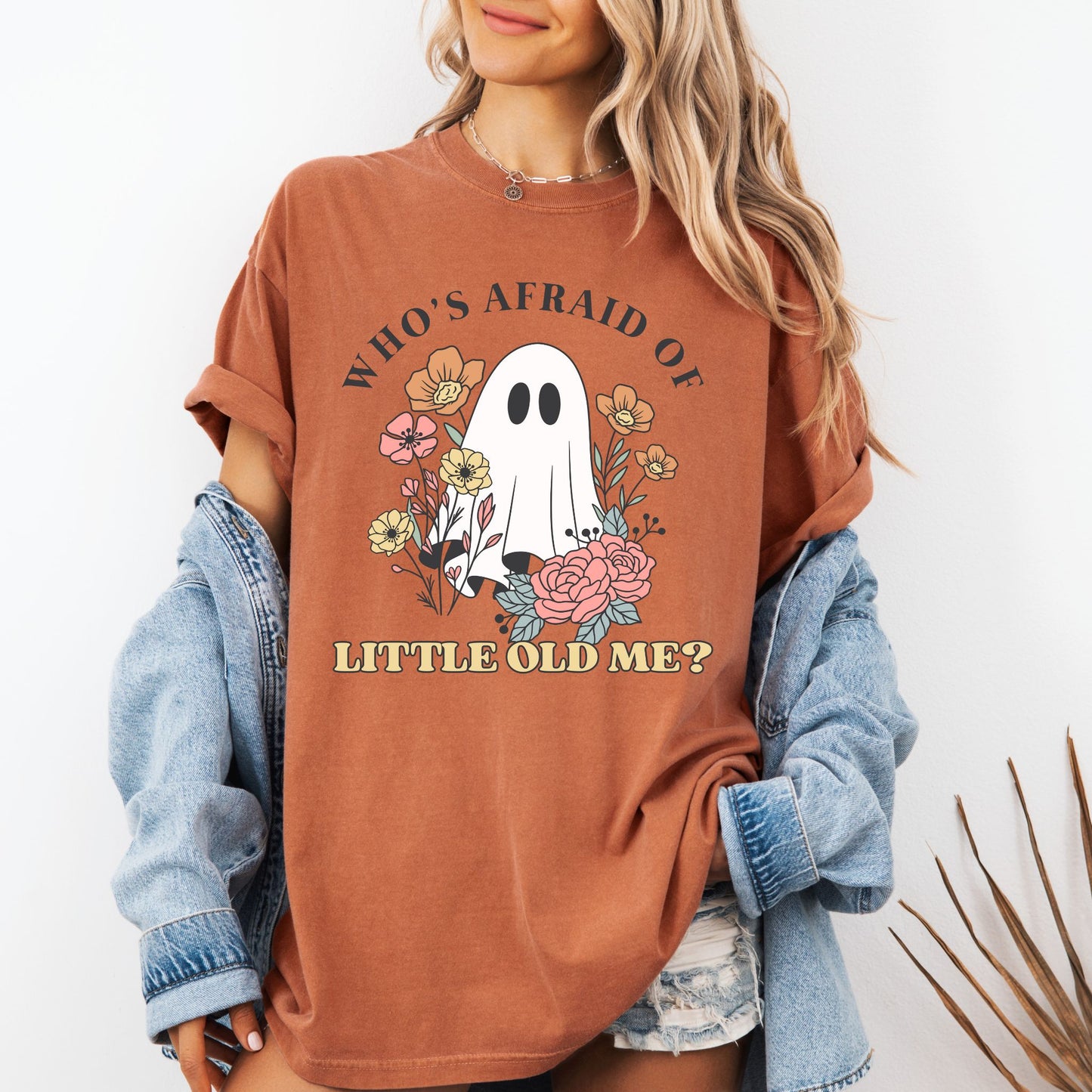 Who’s Afraid of Little Old Me T-Shirt – Cute Ghost Halloween Graphic Tee