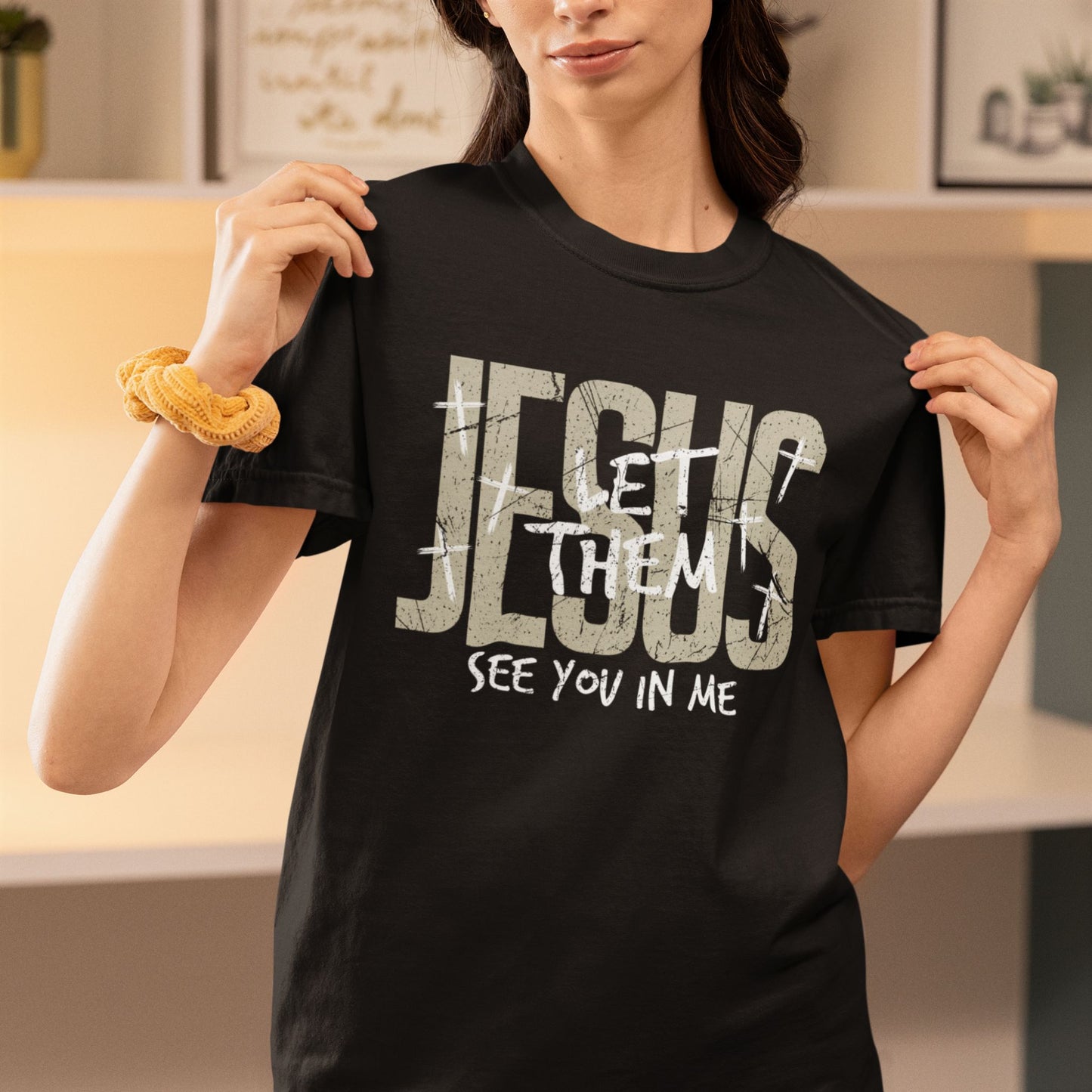 Jesus Let Them See You In Me T-Shirt – Christian Faith Comfort Colors® Tee