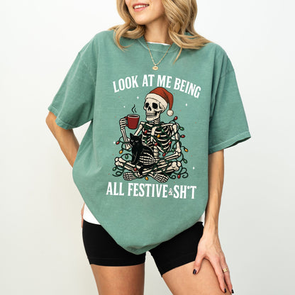 Look At Me Being All Festive & Sh*t T-Shirt – Comfort Colors® Christmas Skeleton Cat Tee