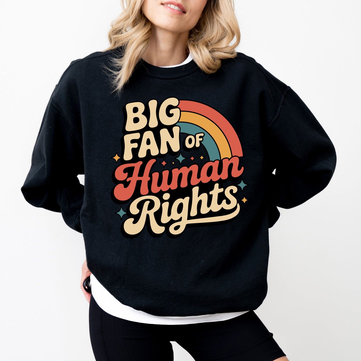 Big Fan Of Human Rights Sweatshirt, Retro Statement Graphic Crewneck, Equality And Human Rights Pullover
