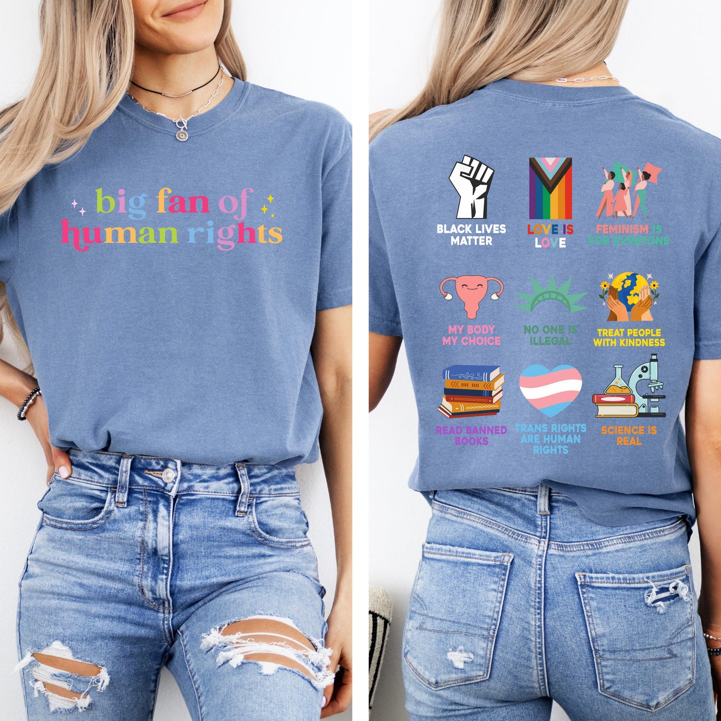 Big Fan of Human Rights T-Shirt – Front & Back Activism Graphic Tee