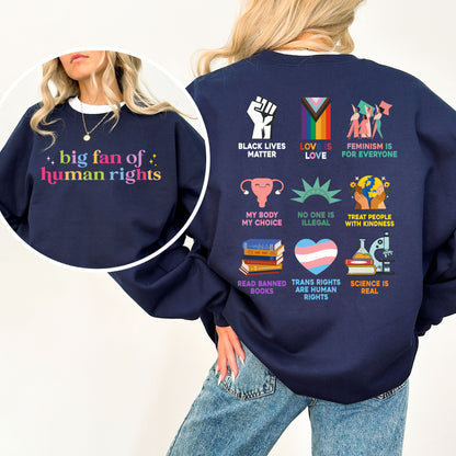 Big Fan of Human Rights Sweatshirt – Front & Back Activism Graphic Crewneck