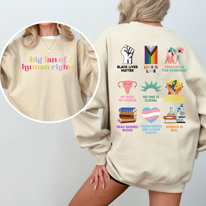Big Fan of Human Rights Sweatshirt – Front & Back Activism Graphic Crewneck