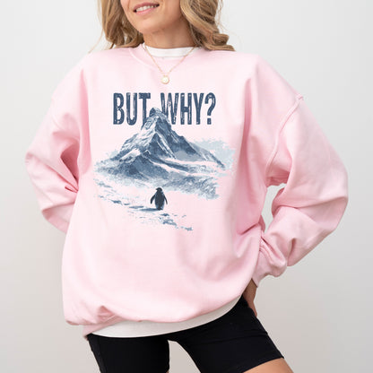 But Why? Penguin Sweatshirt, Nihilist Penguin Graphic Crewneck