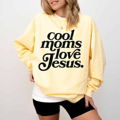Cool Moms Love Jesus Sweatshirt — Christian Mom Crewneck, Faith Graphic Pullover