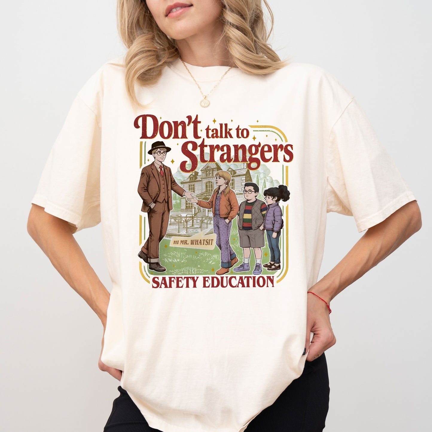 Don't Talk to Strangers Safety Education T-Shirt, Retro Graphic Tee, Funny Mr. Whatsit Apparel