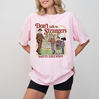 Don't Talk to Strangers Safety Education T-Shirt, Retro Graphic Tee, Funny Mr. Whatsit Apparel