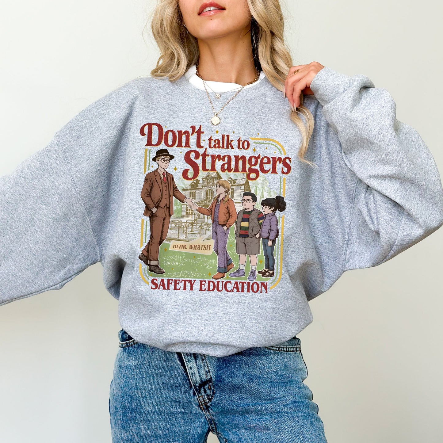 Don’t Talk to Strangers Sweatshirt, Stranger Things Inspired Retro Graphic Crewneck