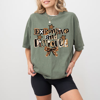 Expensive and Difficult Graphic T-Shirt, Bold Leopard Statement Tee for Women
