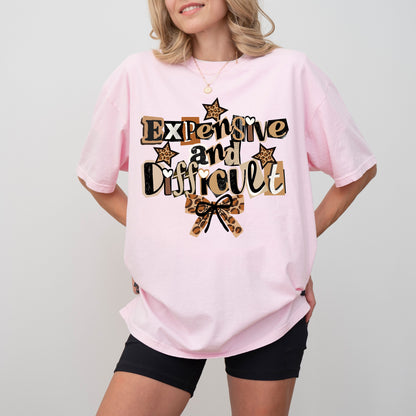 Expensive and Difficult Graphic T-Shirt, Bold Leopard Statement Tee for Women