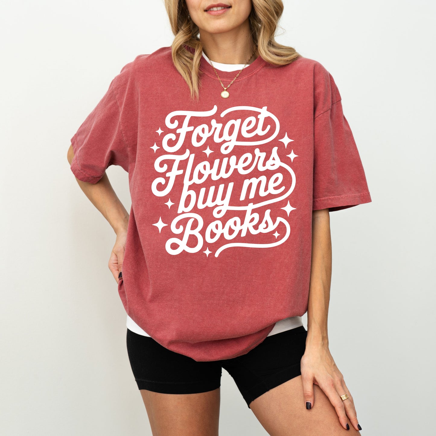 Forget Flowers Buy Me Books T-Shirt, Book Lover Graphic Tee, Reader Quote Shirt