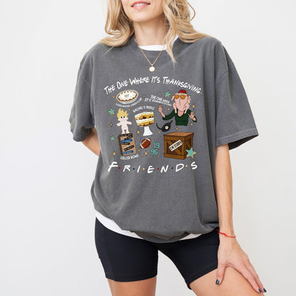 The One Where It’s Thanksgiving Shirt — Funny Friendsgiving Graphic Tee