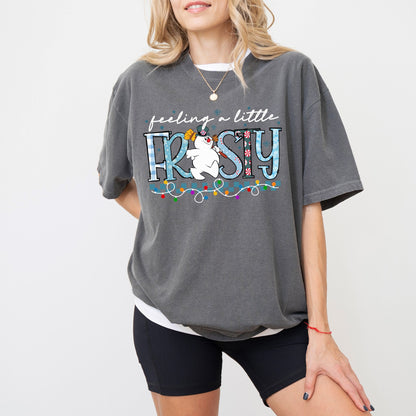 Feeling a Little Frosty Christmas T-Shirt – Oversized Unisex Holiday Tee