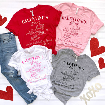 Galentine’s Gang Valentine T-Shirt – Ladies Celebrating Ladies Graphic Tee