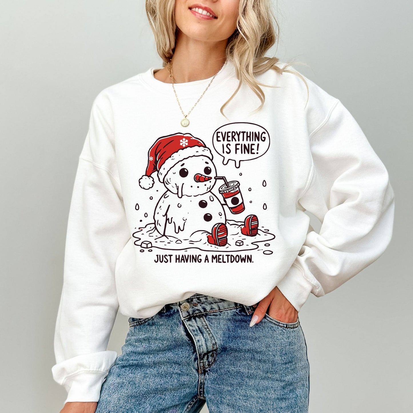 Everything Is Fine Snowman Sweatshirt – “Just Having a Meltdown” Christmas Crewneck