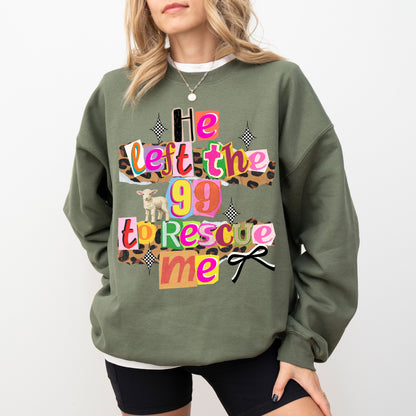 He Left The 99 To Rescue Me Christian Sweatshirt, Faith-Based Bible Verse Crewneck