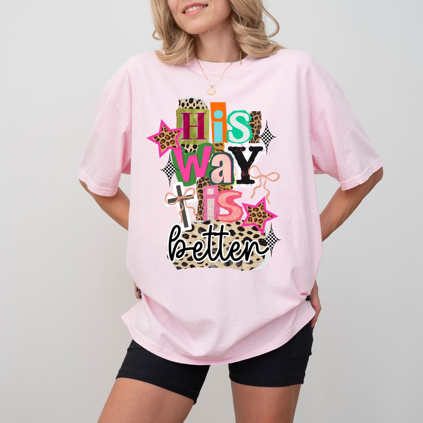 His Way Is Better Christian Graphic T-Shirt, Faith-Based Jesus Tee for Women