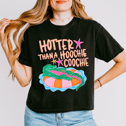 Hotter Than A Hoochie Coochie Crop Top, Funny Summer Graphic Shirt