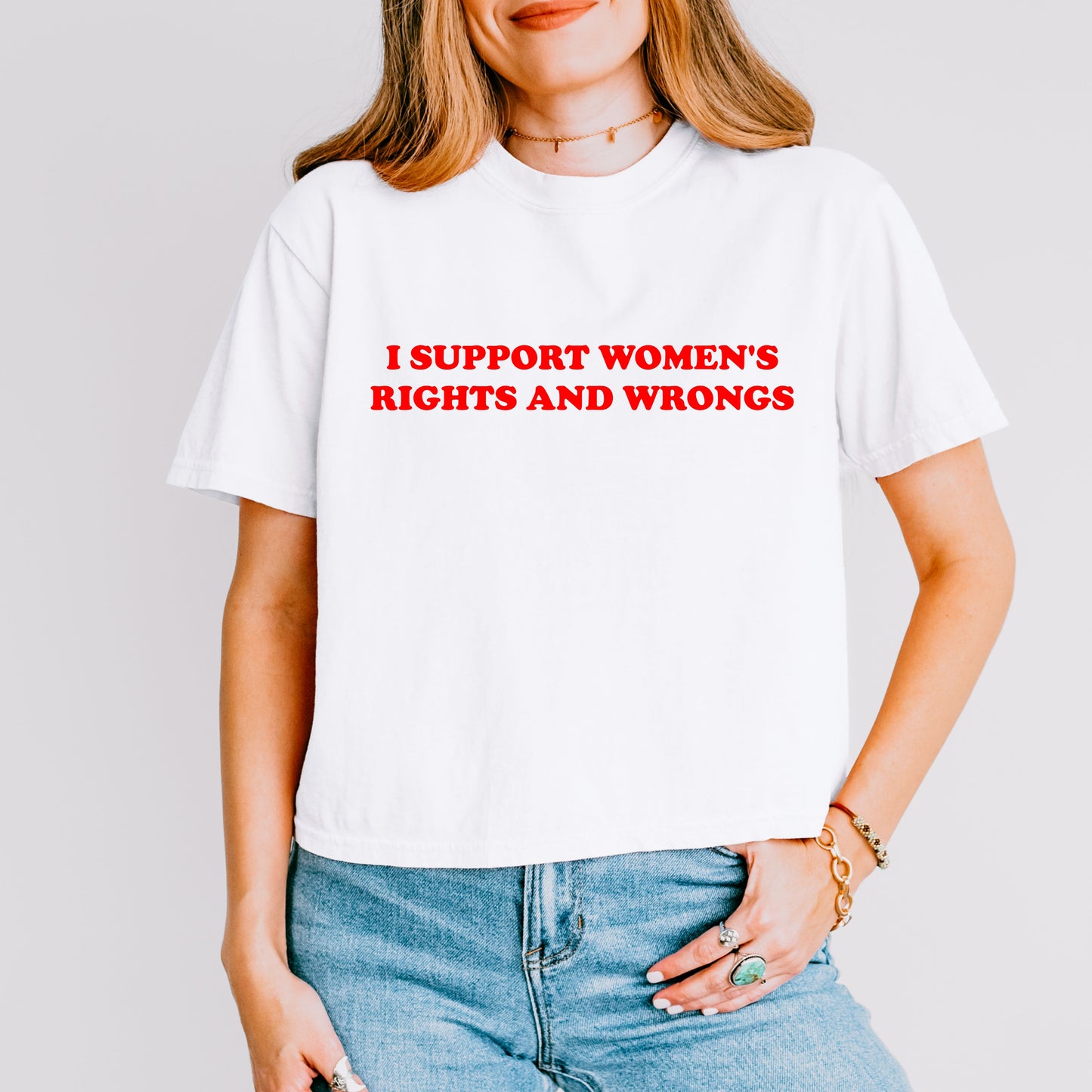 I Support Women's Rights and Wrongs T-Shirt, Funny Feminist Graphic Tee for Women