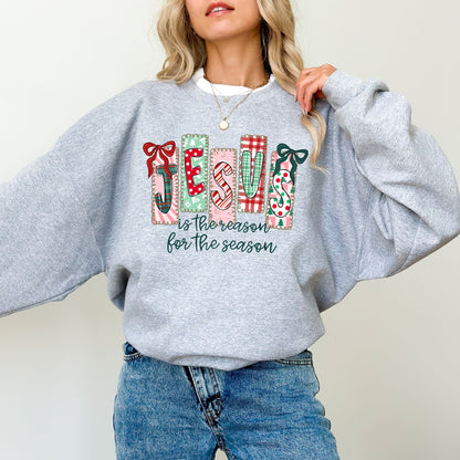 Jesus Is The Reason For The Season Christmas Sweatshirt