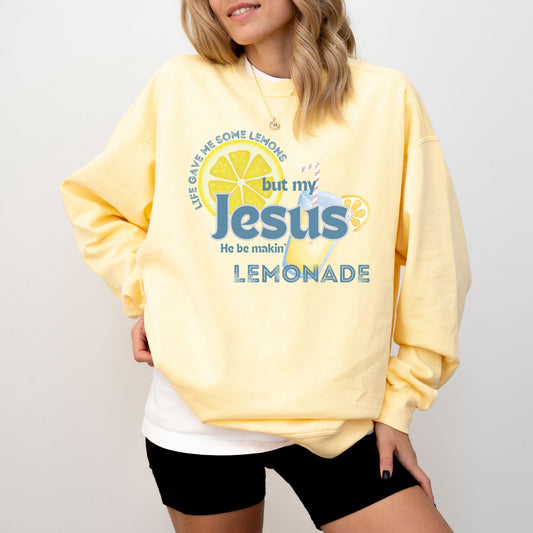 Jesus Makes Lemonade Sweatshirt – Faith Based Comfort Colors® Christian Crewneck