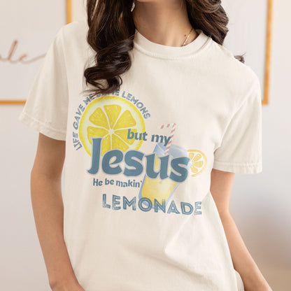 Jesus Makes Lemonade T-Shirt – Faith Based Christian Comfort Colors® Tee