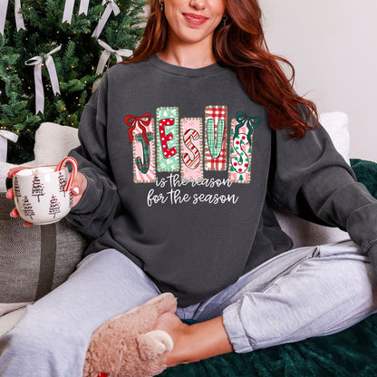 Jesus Is The Reason For The Season Comfort Colors®  Christmas Sweatshirt