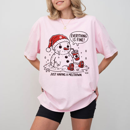 Everything Is Fine Snowman T-Shirt – “Just Having a Meltdown” Christmas Tee
