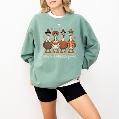 Just a Thankful Goose Sweatshirt – Cozy Funny Thanksgiving Comfort Colors® Crewneck
