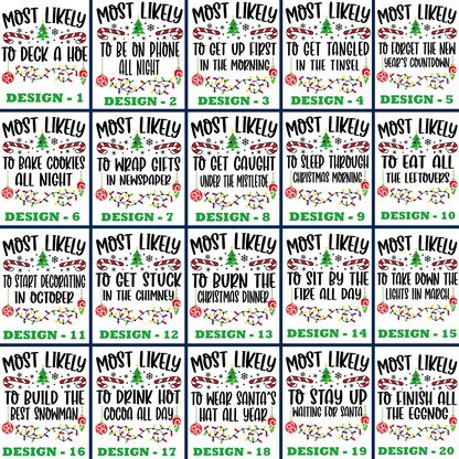 Funny 120 Quotes Most Likely Christmas T-Shirt — Matching Christmas Tee