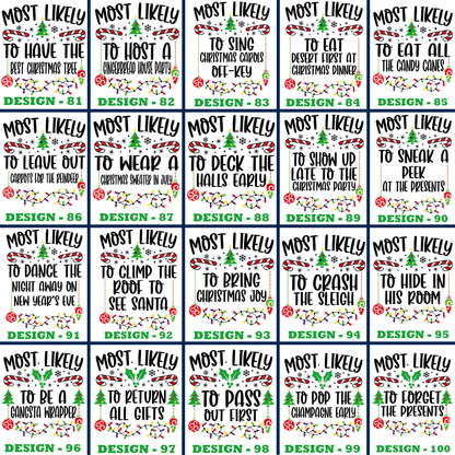 Funny 120 Quotes Most Likely Christmas T-Shirt — Matching Christmas Tee