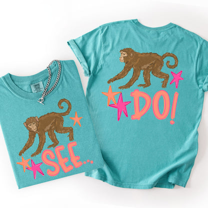 Monkey See Monkey Do Shirt, Funny Summer Vacation Tee, Beach Graphic Shirt