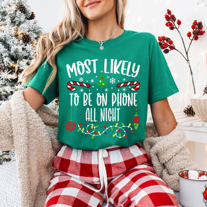Funny 120 Quotes Most Likely Christmas T-Shirt — Matching Christmas Tee