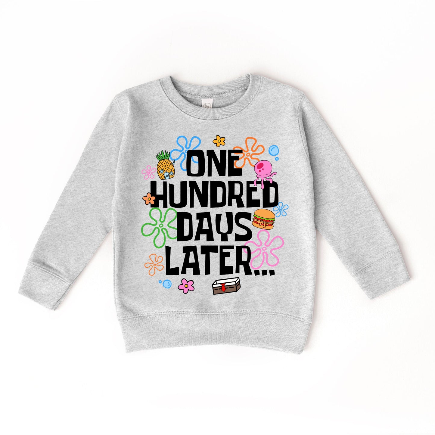 One Hundred Days Later Sweatshirt, 100 Days of School Funny Sweatshirt, Teacher Student Celebration Crewneck