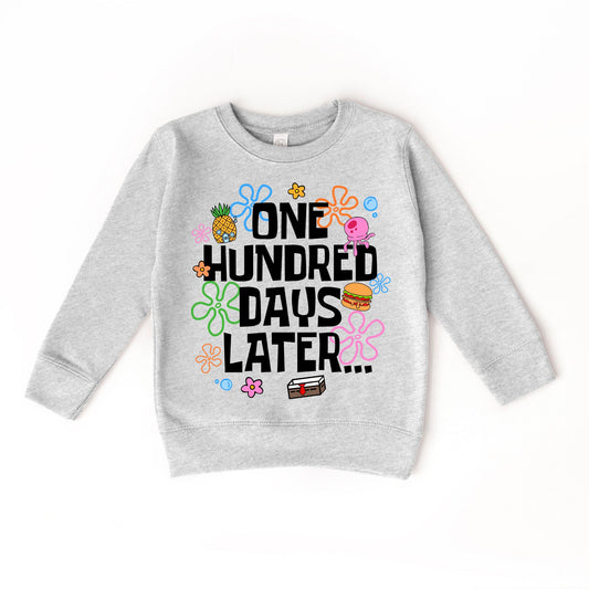 One Hundred Days Later Sweatshirt, 100 Days of School Funny Sweatshirt, Teacher Student Celebration Crewneck