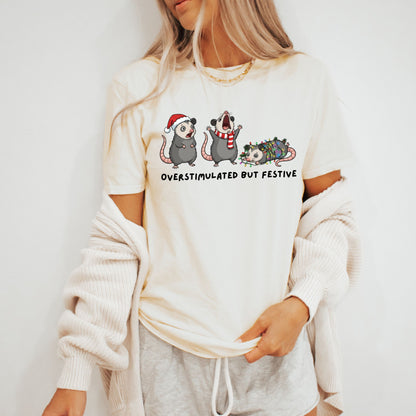 Overstimulated But Festive Shirt – Funny Christmas Graphic Tee