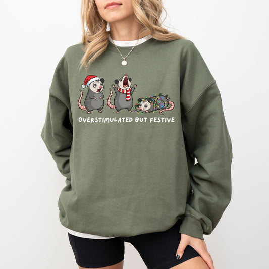 Overstimulated But Festive Sweatshirt – Funny Christmas Graphic Pullover