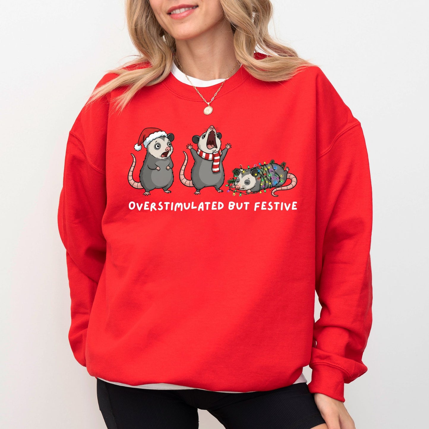 Overstimulated But Festive Sweatshirt – Funny Christmas Graphic Pullover