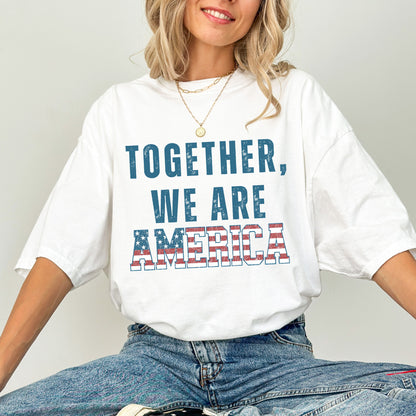 Together We Are America Graphic T-Shirt