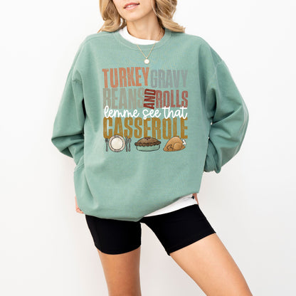 Turkey Gravy Beans And Rolls Casserole Sweatshirt – Funny Thanksgiving Comfort Colors® Pullover