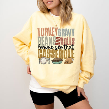 Turkey Gravy Beans And Rolls Casserole Sweatshirt – Funny Thanksgiving Comfort Colors® Pullover