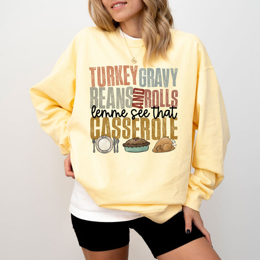 Turkey Gravy Beans And Rolls Casserole Sweatshirt – Funny Thanksgiving Comfort Colors® Pullover