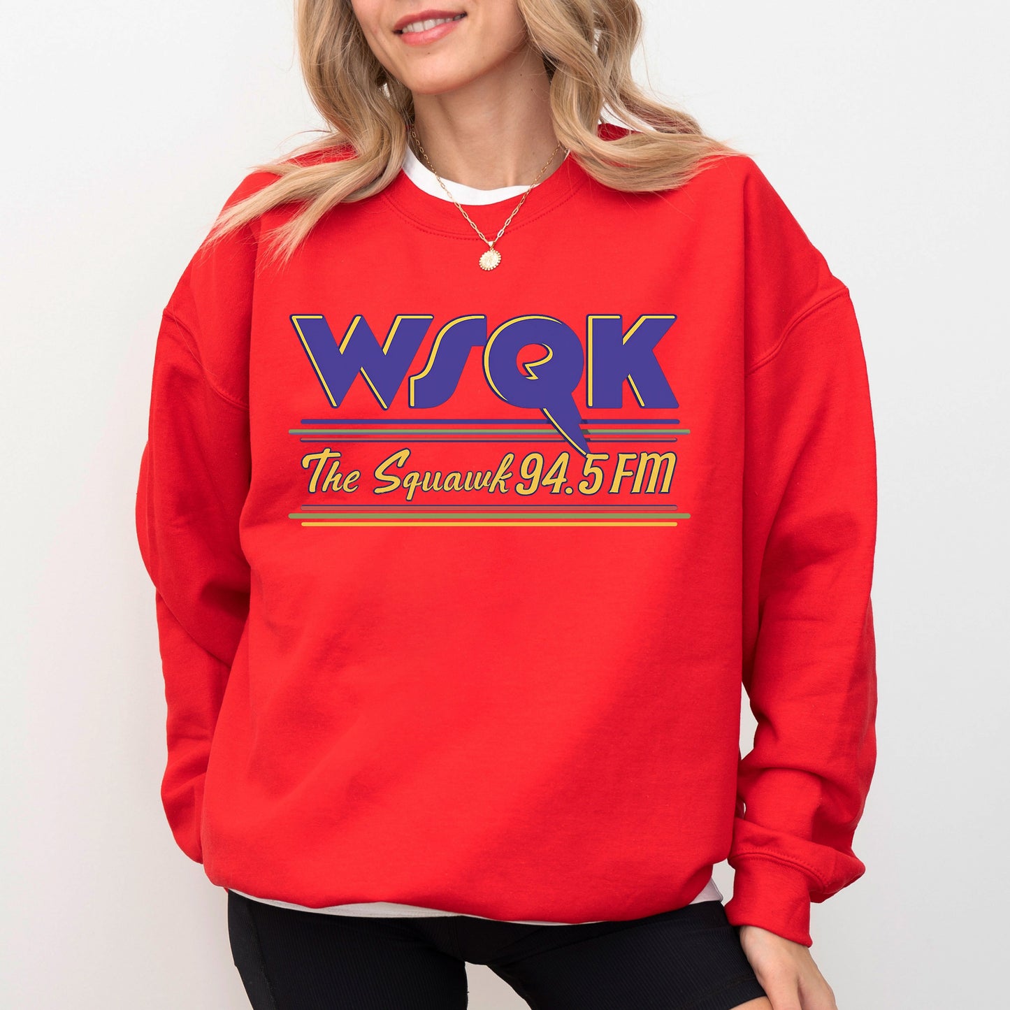 WSQK Sweatshirt, Wsqk The Squawk 94.5 FM Crewneck